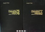 Joseph G. Chami - Lebanon / Liban. 2 Vol: Days of Tragedy / Jours de Misere 75 - 76;  Days of Wrath / Jours de Colere 77 - 82