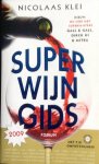 Klei, Nicolaas - Superwijngids 2009 Klei, Nicolaas - Superwijngids 2009