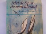 Slocum, Joshua - Met de Spray de wereld rond,