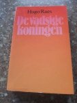 Raes, Hugo - Vadsige koningen