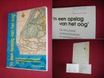 Paul van den Brink - "In een opslag van het oog" [Gesigneerd proefschrift] de Hollandse rivierkartografie en waterstaatszorg in opkomst, 1725-1754