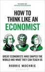 Robbie Mochrie - (1) How To Think Like An Economist