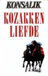 Konsalik, Heinz G. - Kozakkenliefde