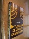 Visser, Ds. H. - Tussen de gouden kandelaren ( in 2 uitvoeringen)
