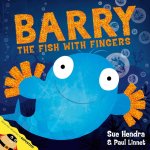 Sue Hendra, Paul Linnet - Barry The Fish With Fingers