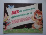 N.n.. - Lees de spannende gebeurtenissen in Dierenland. Verteld en getekend in de 12 kostelijke Radion  Dierenboekjes.