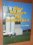 Tjepkema, K. - Hoe boeren het bolwerken. De Friese Landbouwcoöperatie 1945-1985
