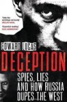 Lucas, Edward - Deception. Spies, lies and how Russia dupes the west