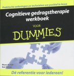 Rhena Branch, Rob Willson - Voor Dummies - Cognitieve gedragstherapie werkboek voor Dummies