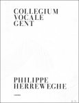 Philippe Herreweghe ; Joep Stapel ; Luc De Voogdt - Collegium Vocale Gent