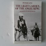 Levi, Peter - The Light Garden of the Angel King ; Journeys in Afghanistan Levi, Peter - The Light Garden of the Angel King ; Journeys in Afghanistan