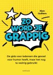 Marc Gulikers - Zo word je grappig