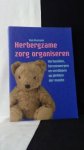 Peetoom, Tom, - Herbergzame zorg organiseren. Verbeelden, herontwerpen en verdiepen op plekken der moeite