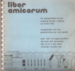 Berg-Mey, Ir. M.G. van den, e.v.a. - Liber amicorum. Ter gelegenheid van de opening van het stadhuis op 15 mei 1976, aangeboden aan het gemeentebestuur van Zwolle door vóór- en tegenstanders, die tóen niet droomden dat zij nú in één band verenigd zouden zijn