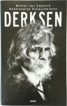 Michel van Egmond 233047, Antoinnette Scheulderman 72560 - Derksen - Het spraakmakende leven van Johan Derksen