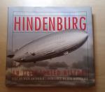 Archbol, Rick en Marschall, Ken - Hindenburg, Reliving The Era Of The Great Airships