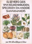 Hlava, B., D. Lanska - Elseviers gids van keukenkruiden, specerijen en andere smaakmakers. Met 104 afbeeldingen in kleur Hlava, B., D. Lanska - Elseviers gids van keukenkruiden, specerijen en andere smaakmakers. Met 104 afbeeldingen in kleur