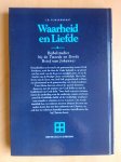 Fijnvandraat, J.G. - WAARHEID EN LIEFDE - Bijbelstudies bij de Tweede en Derde Brief van Johannes