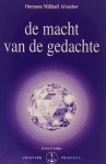 Omraam Mickhaël Aivanhov - De macht van de gedachte