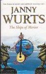 Wurts, Janny - The Wars of Light and Shadow : Ships of Merior 1: The Ships of Merior Wurts, Janny - The Wars of Light and Shadow : Ships of Merior 1: The Ships of Merior