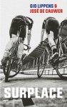 Gio Lippens - Surplace