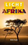 Dirk Kam - Licht op Afrika