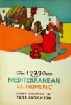 Thos.Cook & Son - The 1929 Cruise to the Mediterranean ss Homeric