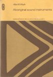Moyle, Alice M. - Aboriginal Sound Instruments