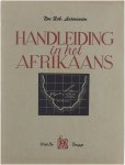 Rob Antonissen - Handleiding in het Afrikaans Rob Antonissen - Handleiding in het Afrikaans