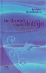 Bambaren, Sergio - De droom van de dolfijn