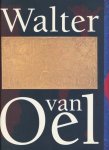 Duister, Frans - Walter van Oel