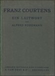 RUHEMANN, Alfred. - Franz Courtens.  Ein Leitwort.