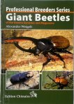 Alexander Weigelt 291408 - Giant Beetles of the Genera Dynastes and Megasoma