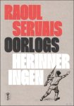 Raoul Servais, Pieter Trogh, Jacques Dubrulle - RAOUL SERVAIS : Oorlogsherinneringen
