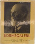 Van Beughem, Isidoor Ant. Mermans (biogr. inl.) - Bormsgalerij. De uitbeelders van Dr. Borms en hun werk