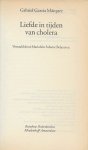 Garcia Marquez, Garcia. Vertaling Mariolein  Sabarte  Omslagontwerp Dooreman - Liefde in tijden van Cholera