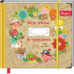 - Mijn creche- en oppasboek / Dushi