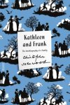 Christopher Isherwood - Kathleen and Frank The Autobiography of a Family