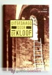 Delden (red.), J.E. van - Uitgedaagd door de kloof
