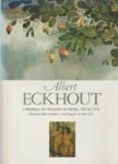 PRADO VALLADARES, CLARIVAL do  ( Reviâo critica e atualidade) / MELLO FILHO, LUIZ EMYDIO DE (  Verbewtes cientificos) - Albert Eckhout a presença da Holanda no Brasil. Século XVII