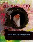 Osho Rajneesh - The Zen Manifesto. Freedom from Oneself.