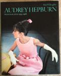 Willoughby, Bob - Audrey Hepburn / Photographs 1953 - 1966 / Druk 1 heruitgave