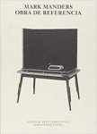 Manders, Mark. - Mark Manders, Obra de referencia