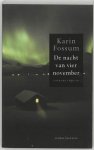 K. Fossum, K. Fossum - De Nacht Van Vier November