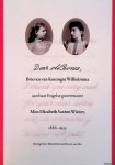 Heuven-Van Nes, Emerentia (bezorgd door) - Dear old bones brieven van Koningin Wilhelmina aan haar Engelse gouvernante Miss Elizabeth Saxton Winter, 1886-1935