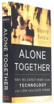 TURKLE, S. - Alone together. Why we expect more from technology and less from each other.