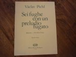 Pichl; Wenzel (Vávlav Pichl - 1741 - 1805) - Sei Fughe Con Preludio Fugato Op 41; voor Altviool