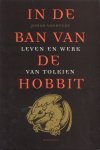 Vanhecke, Johan - In de Ban van de Hobbit (Leven en werk van Tolkien)