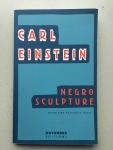 Einstein, Carl - Negro Sculpture