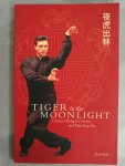 Koh, Paul - Tiger in the Moonlight. Ye Hu Chu Lin  夜虎出林。